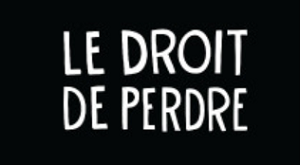 Giochi di Carte - Le Droit de Perdre - 8 a 18