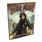 Deadlands Reloaded - La Mort aux Trousses
