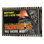 Zombies!!! 3.5 - Pas Encore Mort !
