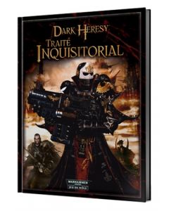 Dark Heresy - Warhammer 40000 (JdR) - Traité Inquisitorial