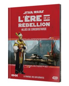 Star Wars (JdR) - L’Ere de la Rébellion - Alliés de Circonstance
