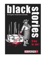 Black Stories - C'est la Vie !